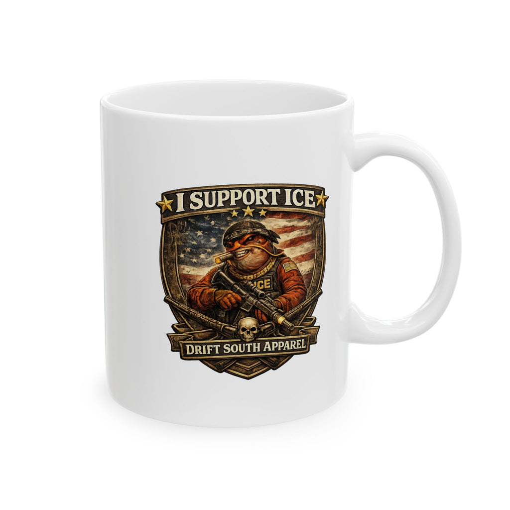 I Support ICE Patriotic Coffee Mug | Veteran & Pro-Law Design | Drift South Apparel
