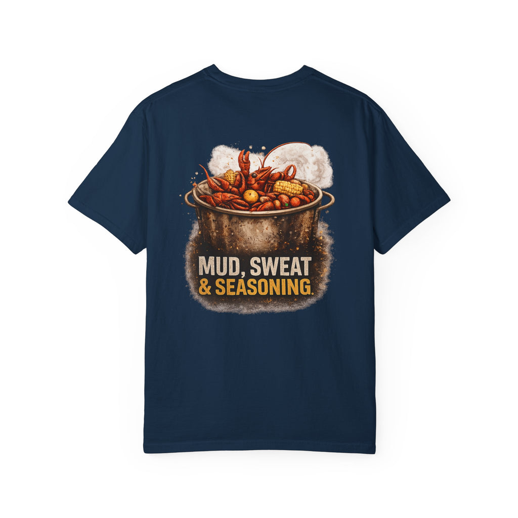 Drift South™-Mud, Sweat & Seasoning Cajun Crawfish Boil T-Shirt | Bayou Born Collection