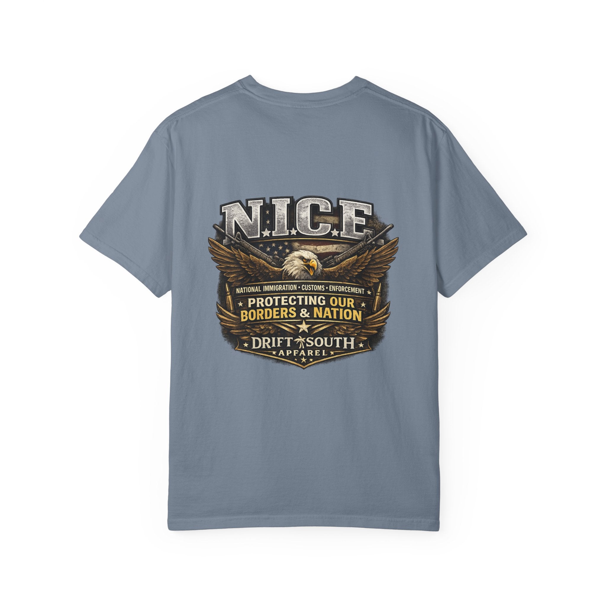 Drift South™-Patriotic “NICE” Eagle T-Shirt — Protecting Our Borders & Nation Graphic Tee