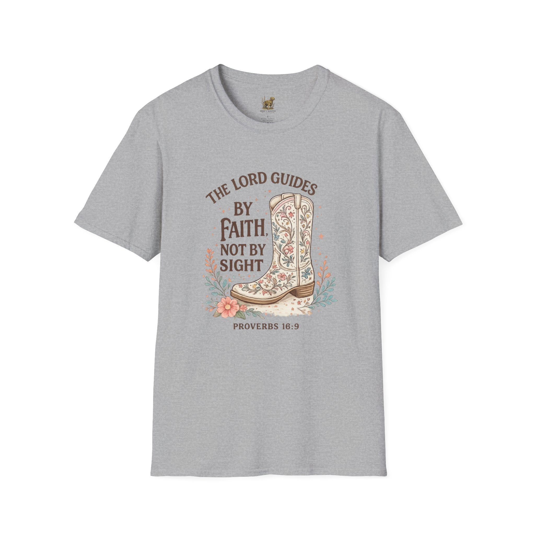 Faith Cowboy Boot T-Shirt – “The Lord Guides by Faith Not by Sight” Scripture Tee