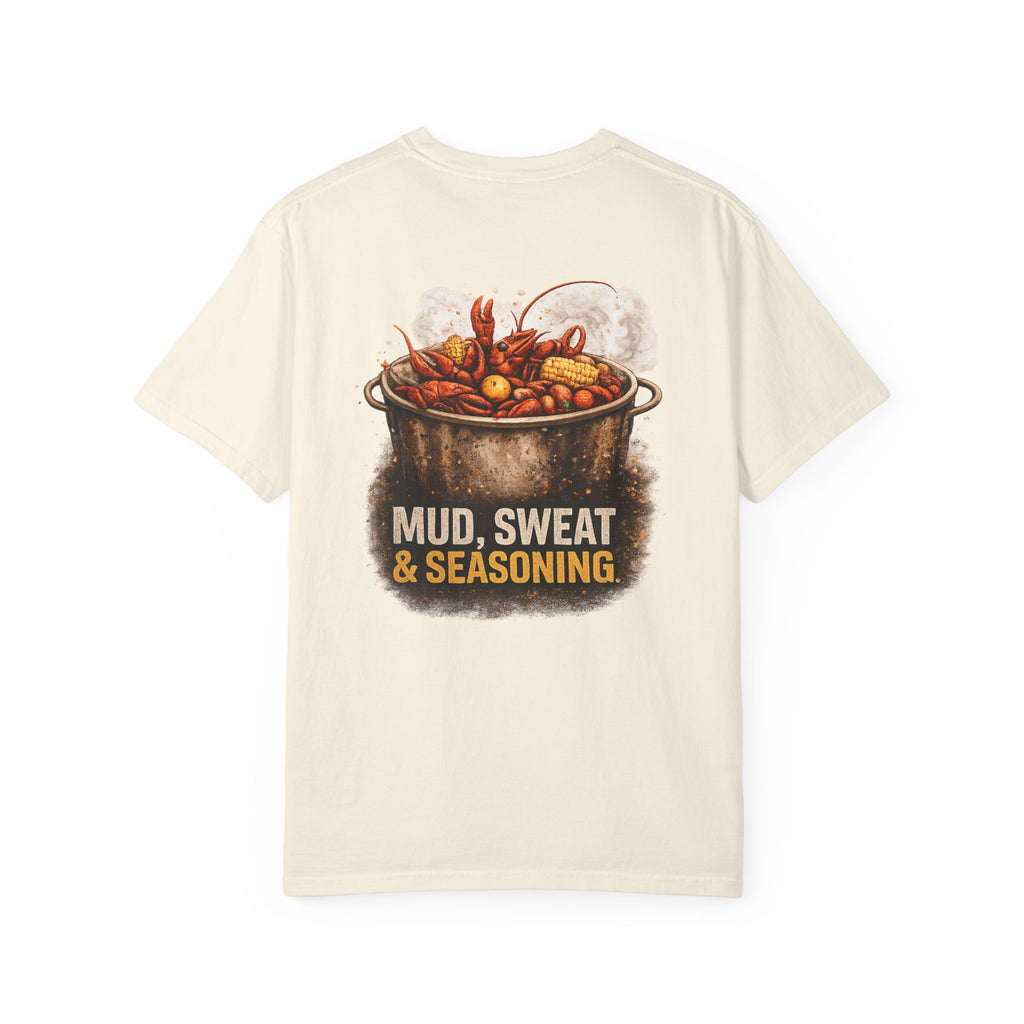 Drift South™-Mud, Sweat & Seasoning Cajun Crawfish Boil T-Shirt | Bayou Born Collection