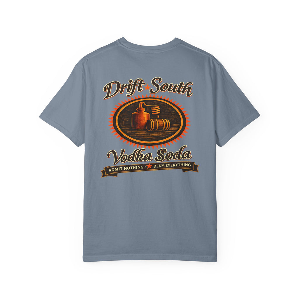 Drift South™ Vodka Soda — Southern Made, Quietly Defiant Tee