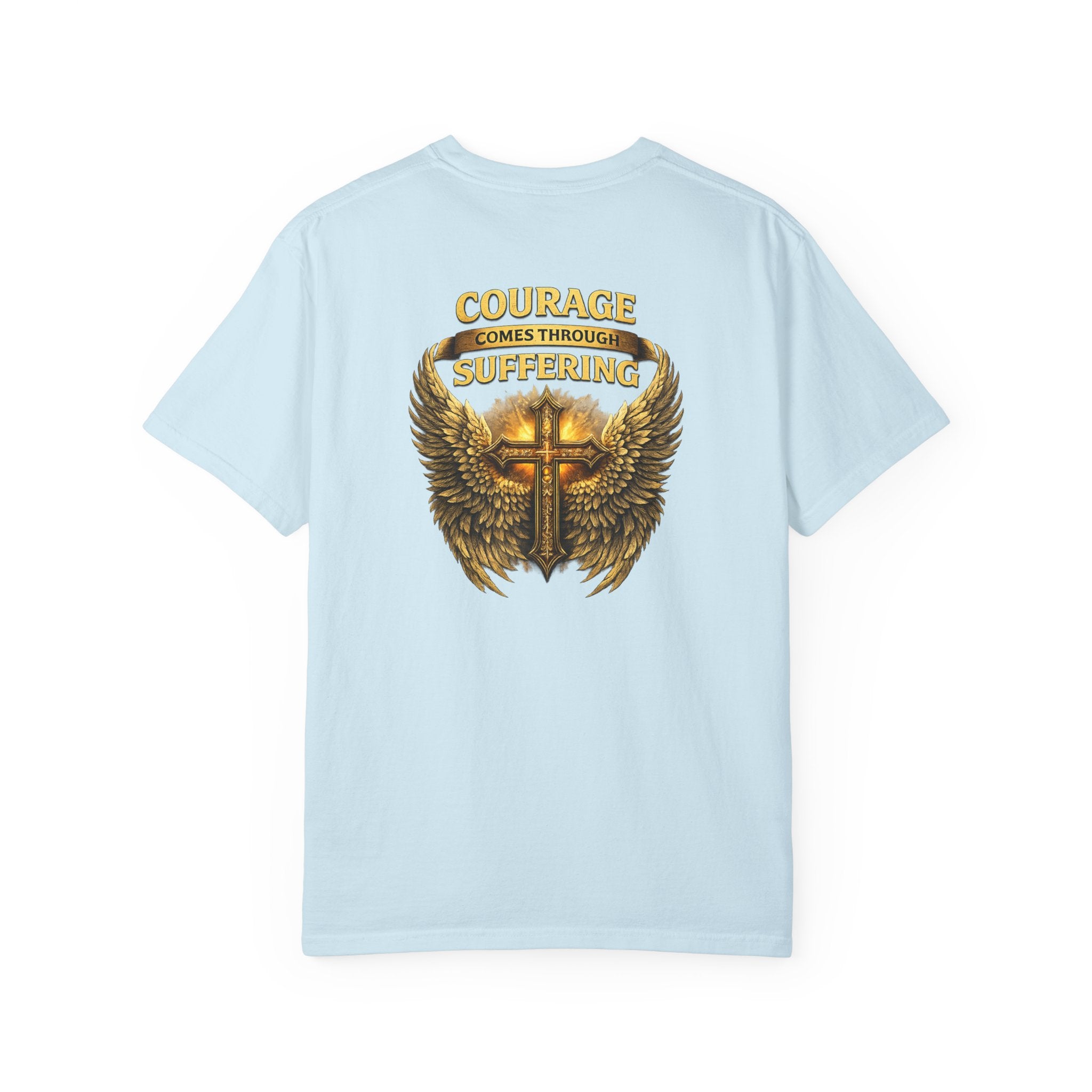Courage Comes Through Suffering Christian Shirt – Cross & Angel Wings Tee