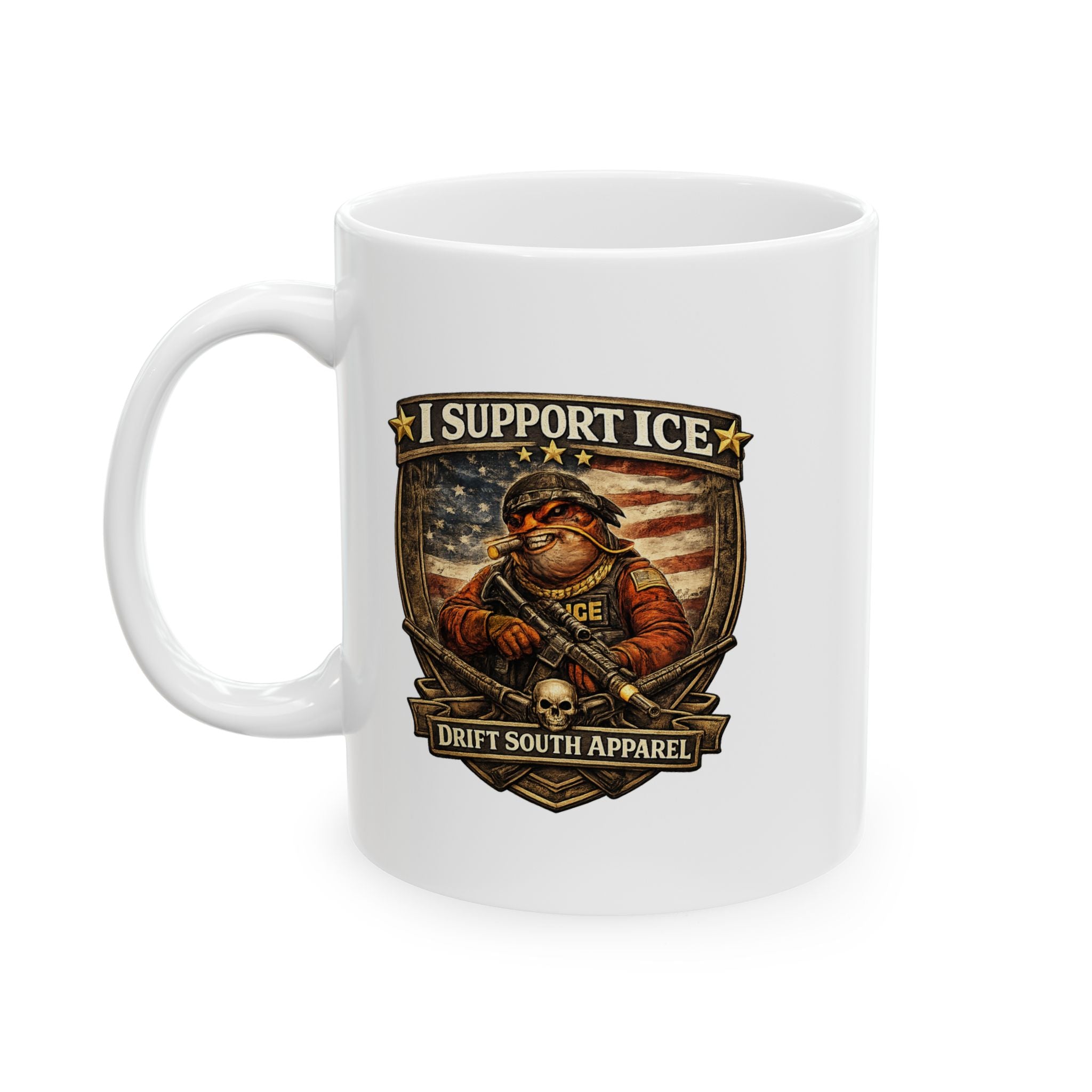 I Support ICE Patriotic Coffee Mug | Veteran & Pro-Law Design | Drift South Apparel