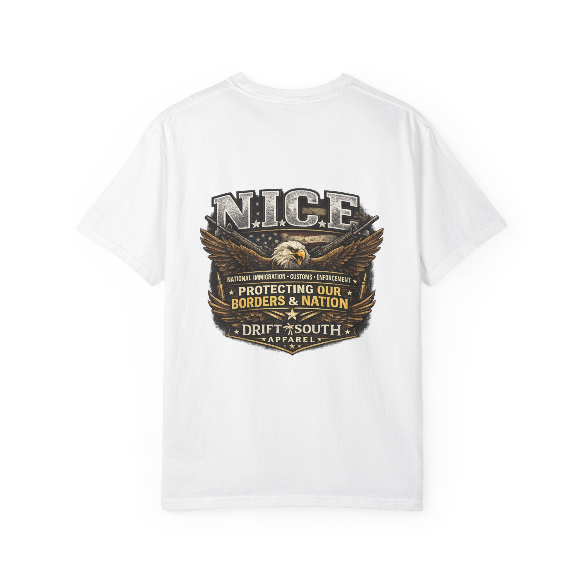 Drift South™-Patriotic “NICE” Eagle T-Shirt — Protecting Our Borders & Nation Graphic Tee