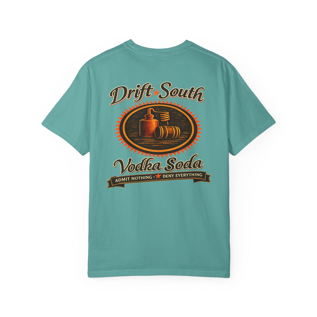 Drift South™ Vodka Soda — Southern Made, Quietly Defiant Tee