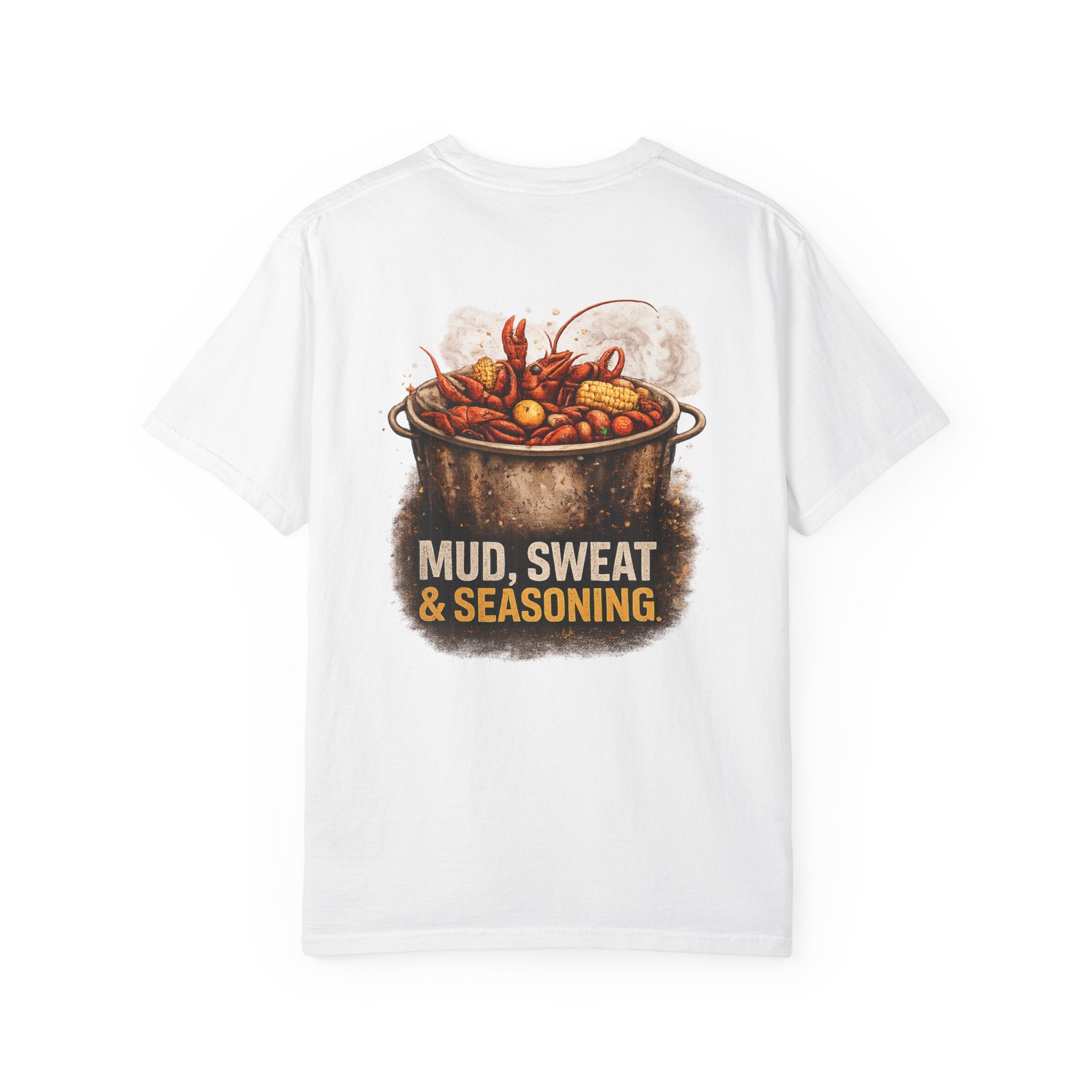 Drift South™-Mud, Sweat & Seasoning Cajun Crawfish Boil T-Shirt | Bayou Born Collection