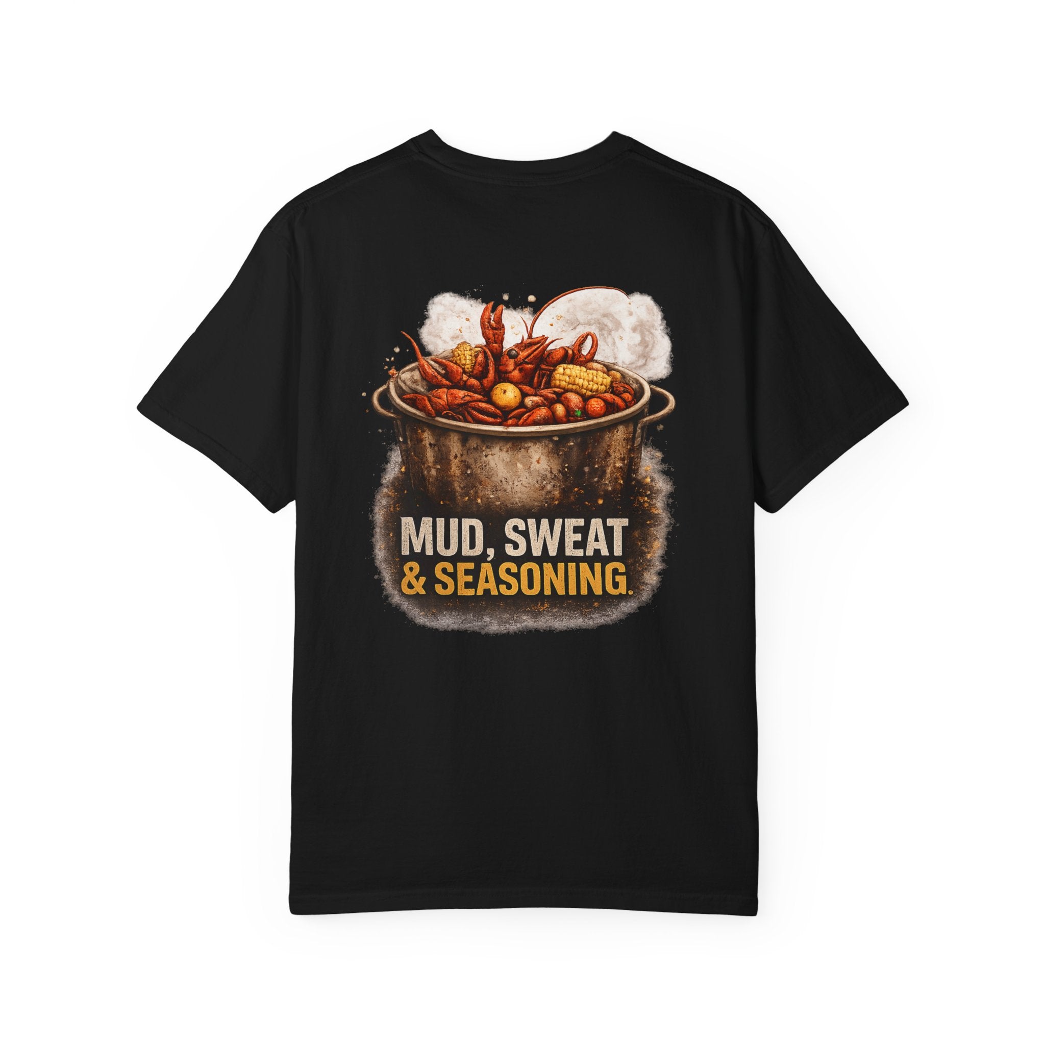 Drift South™-Mud, Sweat & Seasoning Cajun Crawfish Boil T-Shirt | Bayou Born Collection