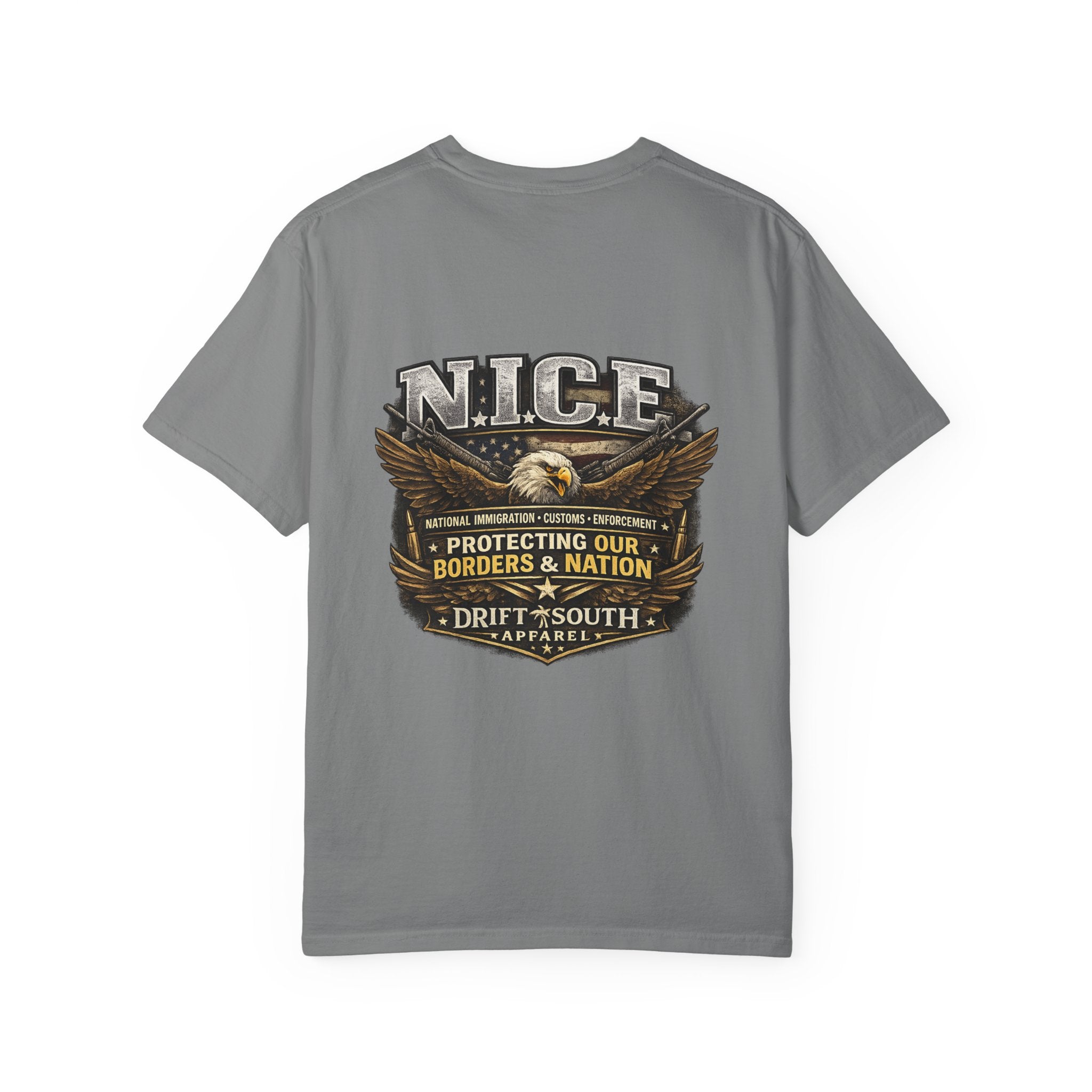 Drift South™-Patriotic “NICE” Eagle T-Shirt — Protecting Our Borders & Nation Graphic Tee